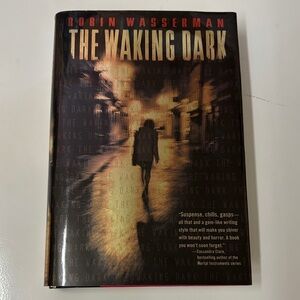 The Waking Dark Hardcover Book by Robin Wasserman